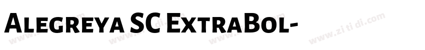 Alegreya SC ExtraBol字体转换 Alegreya SC ExtraBol字体转换